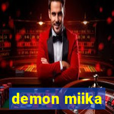 demon miika